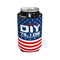 DIY Till I Die - Premium STKR Drink Koozie