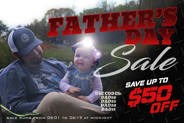 STKR FATHERS day sale MOBILE banner. Save up to $50 off. Use codes: DAD50, DAD25, DAD20, DAD15. Sale runs from 06/01 to 06/19 at midnight. Image of a father with his baby girl on his lap. She's wearing a FLEXIT Headlamp 2.5